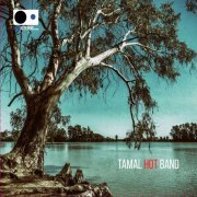 Tamal Hot Band - Tamal Hot Band (2020)