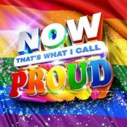 VA - NOW That’s What I Call Proud (2023)