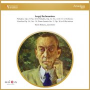 Paolo Restani - Sergej Rachmaninov: Preludes, Op. 23 No. 8-9; Preludes, Op. 32 No. 4-10-11-12; Scherzo; Vocalise Op. 34, No. 14; Piano Sonata No. 2, Op. 36 in B-flat minor (2024)