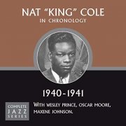 Nat "King" Cole - Complete Jazz Series 1940-1941 (2008)