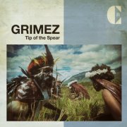 GrimeZ - Tip of the Spear (2018)