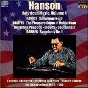 Howard Hanson - Hanson conducts American Music Vol.4 (1953-55) [2011]