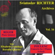 Sviatoslav Richter - Richter Archives, Vol. 16: Poulenc & Reger (2009)