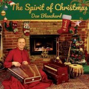 Dan Blanchard - The Spirit of Christmas (2018)