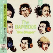 The Bamboos - Side Stepper (Japan Edition) (2008)