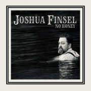 Joshua Finsel - No Honey (2025) Hi-Res