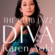 Karen Aoki - THE CLUB JAZZ DIVA (2009)