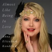 Anna Elizabeth Kendrick - Almost Like Being In Love (2025)