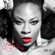 Jully Black - The LP (2025)