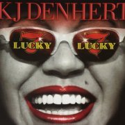 KJ Denhert - Lucky 7 (2007)