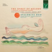 Avalokite Duo - The Spirit Of Melody (A Homage to Bernard Andrès with Music by Andrès, Galliano, Debussy, Bruni) (2023)