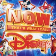 VA - Now That's What I Call Disney! (2011) [3CD]