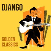 Django Reinhardt - Golden Classics (2026)