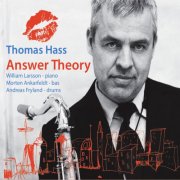 Thomas Hass - Answer Theory (2011)