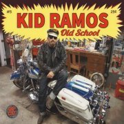 Kid Ramos - Old School (2018)