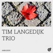 Tim Langedijk Trio - Ambleside (2022) Hi Res