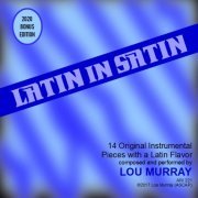 Lou Murray - Latin in Satin (2020)