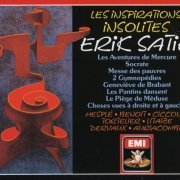 Erik Satie - Les Inspirations Insolites (1990)