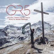 Jeroen Swinnen - GR5 (original series soundtrack) (2020) [Hi-Res]