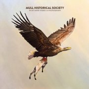 Mull Historical Society - In My Mind There's A Photograph (2026)