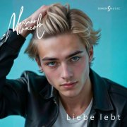 MONSANO MIRACOLO - Liebe lebt (2025) Hi-Res
