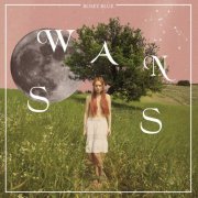 Rosey Blue - Swans (2021) [Hi-Res]