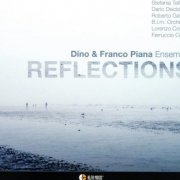 Dino & Franco Piana Ensemble - Reflections (2021) [Hi-Res]