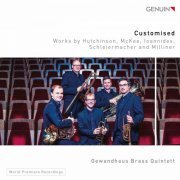 Gewandhaus Brass Quintett - Customised (2020) [Hi-Res]