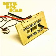 Devil Dog Road - Shut up and Spin It (2026)