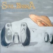 Soul Enema - Of Clans And Clones And Clowns (2017)