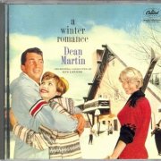 Dean Martin - A Winter Romance (1959/1989)