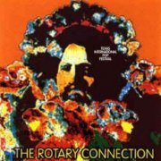 Rotary Connection - Texas International Pop Festival 1969 (1969)