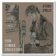 Joep Pelt - The Lomax Sessions (2020) [CD Rip]