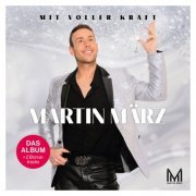 Martin März - Mit voller Kraft (2024)