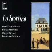 Gabriele Mirabassi, Luciano Biondini, Michel Godard, Francesco D’Auria - Lo stortino (2000)