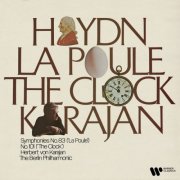 Herbert von Karajan, Berliner Philharmoniker - Haydn: Symphonies Nos. 83 "La poule" & 101 "The Clock" (Remastered) (2026)
