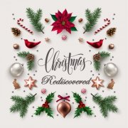 VA - Christmas Rediscovered (2020)