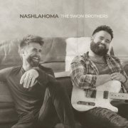 The Swon Brothers - Nashlahoma (2020)