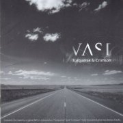 VAST - Turquoise & Crimson (2006)