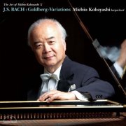 Michio Kobayashi - J.S. Bach: Goldberg Variations ~ The Art of Michio Kobayashi X ~ (2021) [Hi-Res]