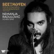 Nemanja Radulovic - Beethoven: Violin Concerto, Op. 61 & Violin Sonata No. 9, Op. 47 'Kreutzer' (2023) [E-AC-3 JOC Dolby Atmos]