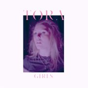 TORA - Girls (2020)