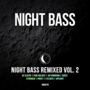 VA - Night Bass Remixed, Vol. 2 (2019)