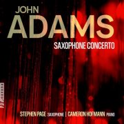 Stephen Page & Cameron Hofmann - John Adams: Saxophone Concerto (2026) Hi-Res