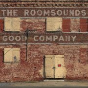 The Roomsounds - Good Company (2021)