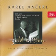 Karel Ancerl - Gold Edition: Dvorak- Symphony No.9 (2002)