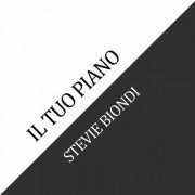 Stevie Biondi - Il tuo piano (2023)