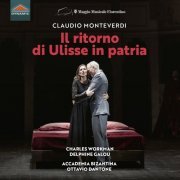 Arianna Vendittelli, Guido Loconsolo, Delphine Galou, Charles Workman - Il ritorno d'Ulisse in patria, SV 325 (Live) (2022)