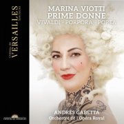 Marina Viotti, Andrés Gabetta, Orchestre de l'Opéra Royal - Prime Donne (2026) [Hi-Res]