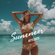 VA - Summer Hits 2025 (2025)